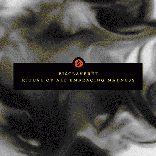 Bisclaveret : Ritual of All-Embracing Madness